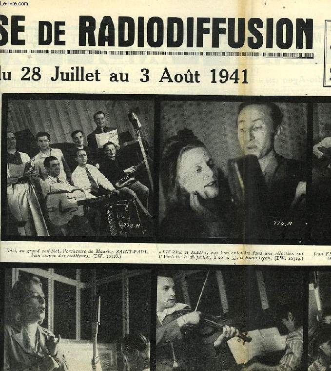 FEDERATION FRANCAISE DE RADIODIFFUSION, PROGRAMMES DE LA SEMAINE DU 28 JUILLET AU 3 AOUT 1941