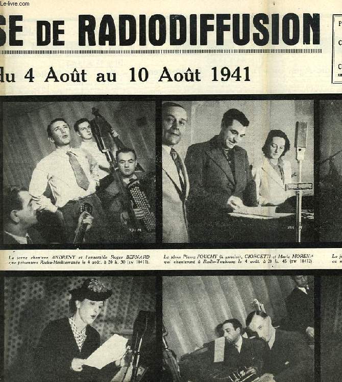 FEDERATION FRANCAISE DE RADIODIFFUSION, PROGRAMMES DE LA SEMAINE DU 4 AU 10 AOUT 1941