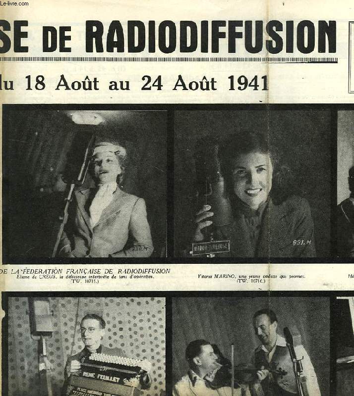 FEDERATION FRANCAISE DE RADIODIFFUSION, PROGRAMMES DE LA SEMAINE DU 18 AU 24 AOUT 1941