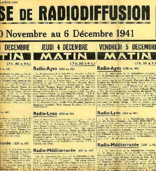 FEDERATION FRANCAISE DE RADIODIFFUSION, PROGRAMMES DE LA SEMAINE DU 30 NOV. AU 6 DEC. 1941