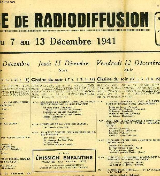 FEDERATION FRANCAISE DE RADIODIFFUSION, PROGRAMMES DE LA SEMAINE DU 7 AU 13 DEC. 1941