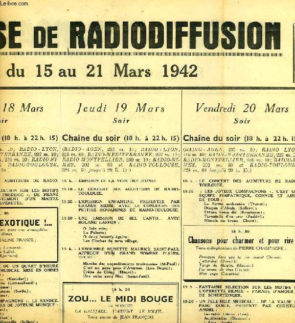 FEDERATION FRANCAISE DE RADIODIFFUSION, PROGRAMMES DE LA SEMAINE DU 15 AU 21 MARS 1942