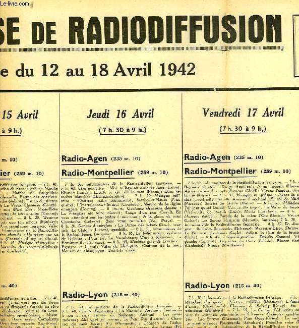 FEDERATION FRANCAISE DE RADIODIFFUSION, PROGRAMMES DE LA SEMAINE DU 12 AU 18 AVRIL 1942