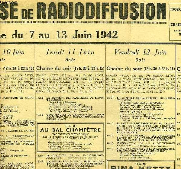 FEDERATION FRANCAISE DE RADIODIFFUSION, PROGRAMMES DE LA SEMAINE DU 7 AU 13 JUIN 1942
