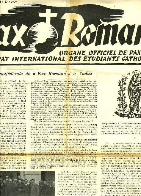 PAX ROMANA, ANNEE III, N 7, MAI 1938, ORGANE OFFICIEL DE PAX ROMANA, SECRETARIAT INTERNATIONAL DES ETUDIANTS CATHOLIQUES