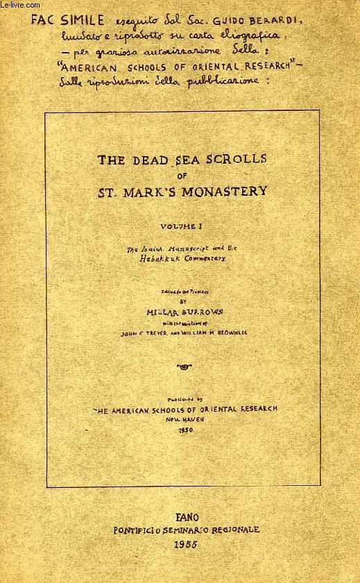 THE DEAD SEA SCROLLS OF ST. MARK'S MONASTERY, FAC-SIMILE