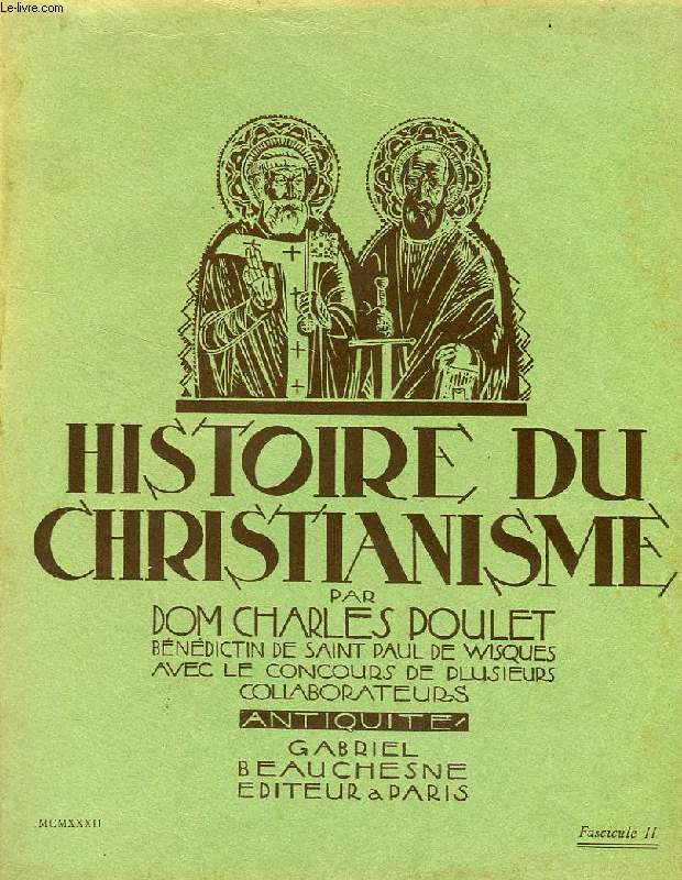 HISTOIRE DU CHRISTIANISME, FASC. II, ANTIQUITE