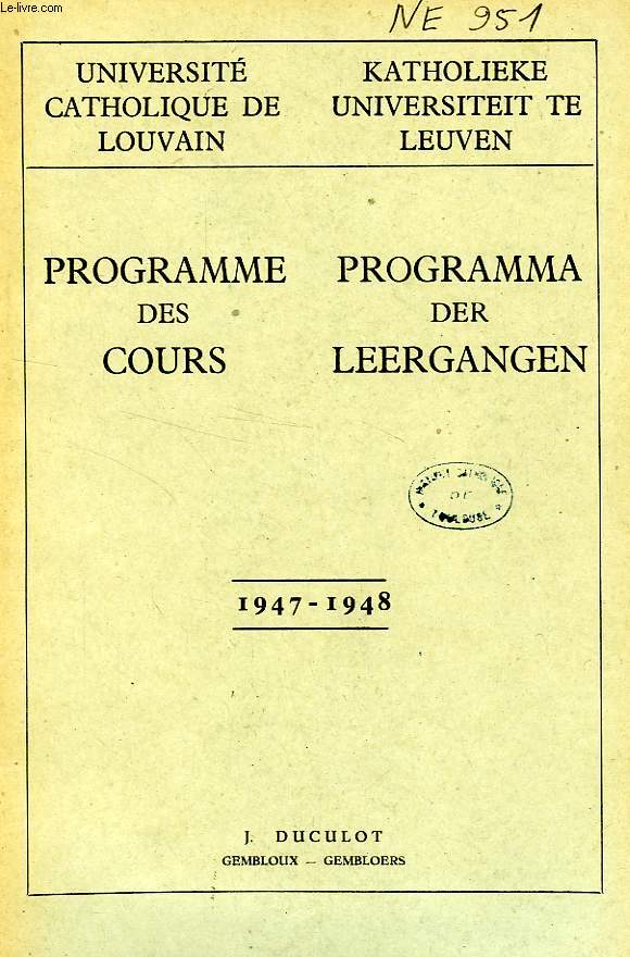 UNIVERSITE CATHOLIQUE DE LOUVAIN, PROGRAMME DES COURS / PROGRAMMA DER LEERGANGEN, 1947-1948