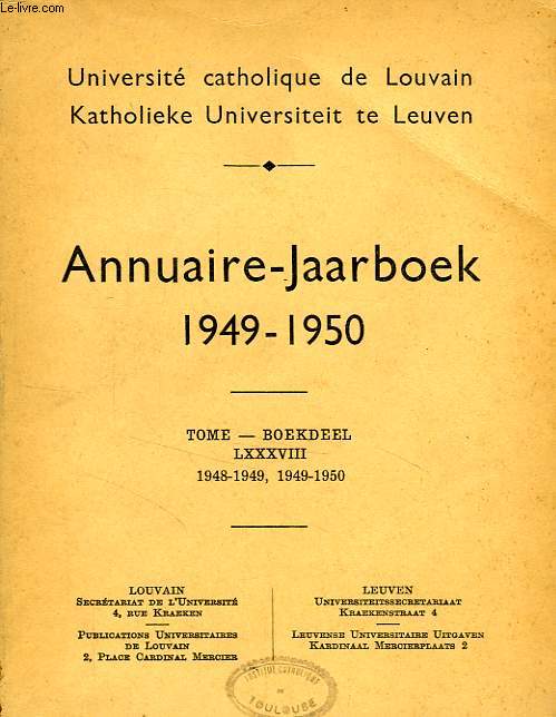 UNIVERSITE CATHOLIQUE DE LOUVAIN, ANNUAIRE / JAARBOEK, 1949-1950