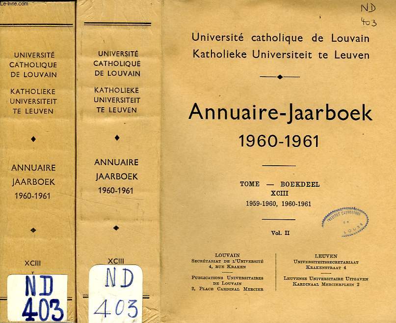 UNIVERSITE CATHOLIQUE DE LOUVAIN, ANNUAIRE / JAARBOEK, 1960-1961, 2 VOLUMES