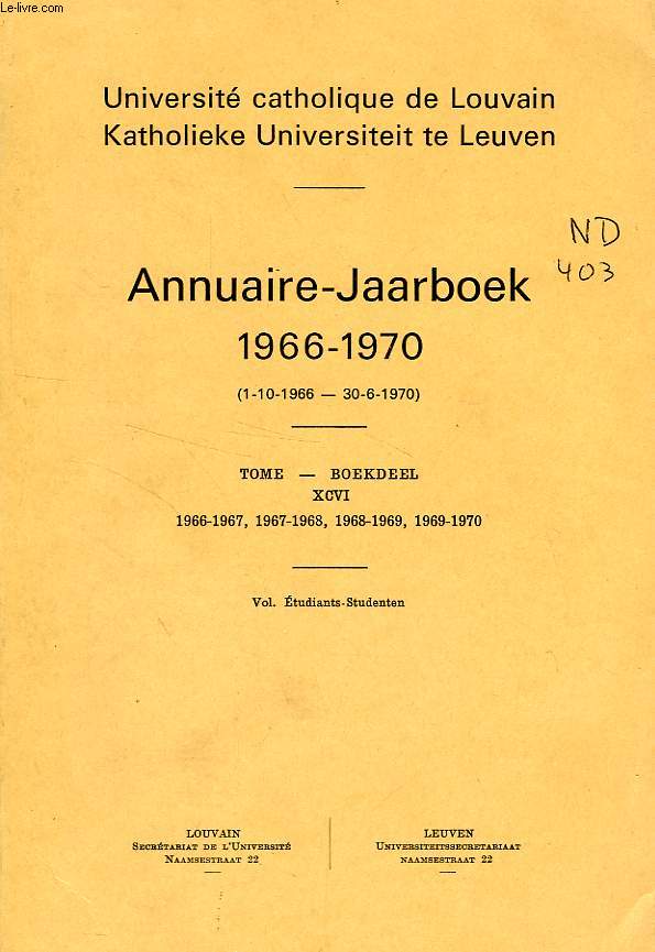 UNIVERSITE CATHOLIQUE DE LOUVAIN, ANNUAIRE / JAARBOEK, 1966-1970