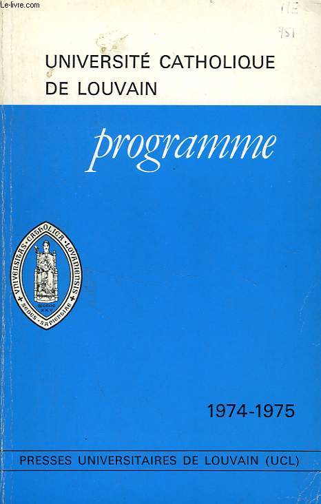 UNIVERSITE CATHOLIQUE DE LOUVAIN, PROGRAMME, 1974-1975