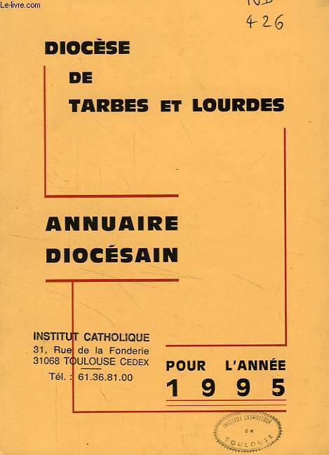 DIOCESE DE TARBES ET LOURDES, ANNUAIRE DIOCESAIN 1995