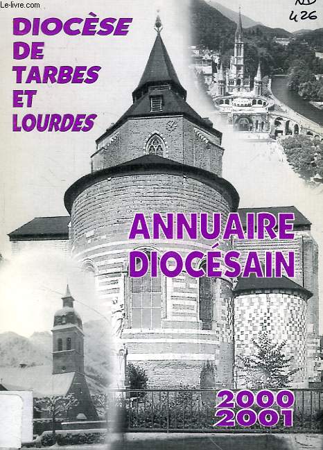 DIOCESE DE TARBES ET LOURDES, ANNUAIRE DIOCESAIN 2000-2001