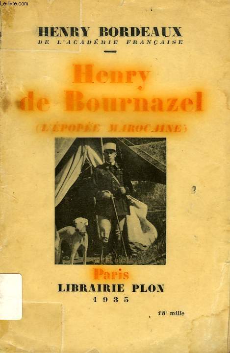 HENRY DE BOURNAZEL (L'EPOPEE MAROCAINE)