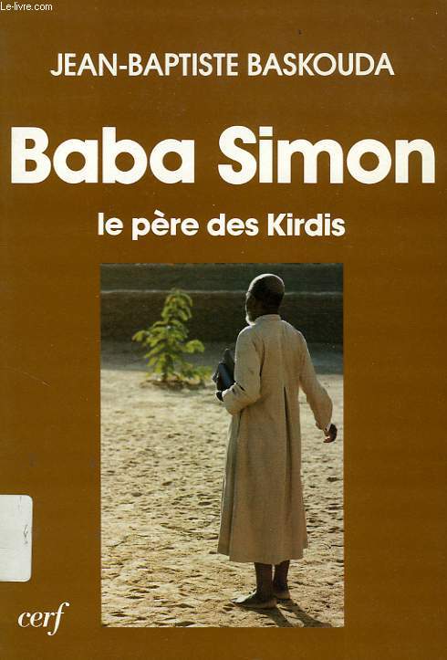 BABA SIMON, LE PERE DES KIRDIS