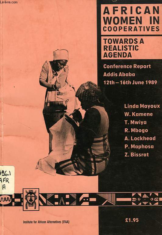 AFRICAN WOMEN IN COOPERATIVES, TOWARDS A REALISTIC AGENDA - COLLECTIF - 1989 - Afbeelding 1 van 1