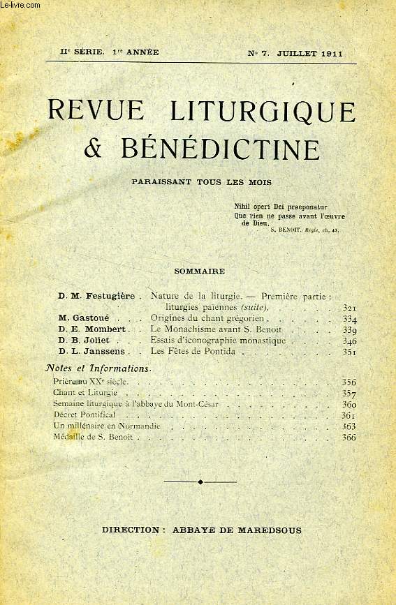 REVUE LITURGIQUE & BENEDICTINE, IIe SERIE, 1re ANNEE, N 7, JUILLET 1911