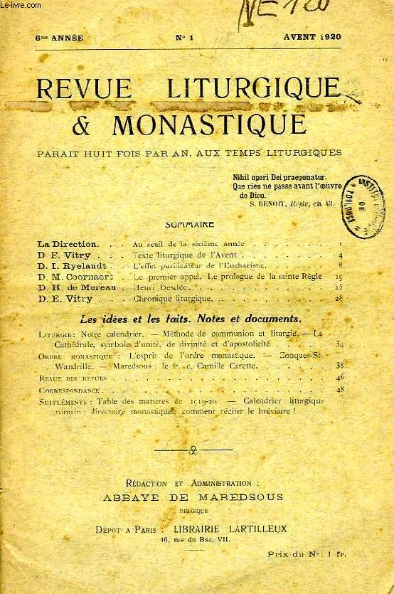 REVUE LITURGIQUE & MONASTIQUE, 6e ANNEE, N 1, AVENT 1920