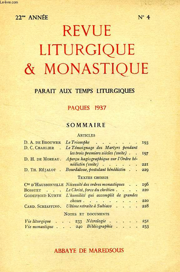 REVUE LITURGIQUE & MONASTIQUE, 22e ANNEE, N 4, PQUES 1937