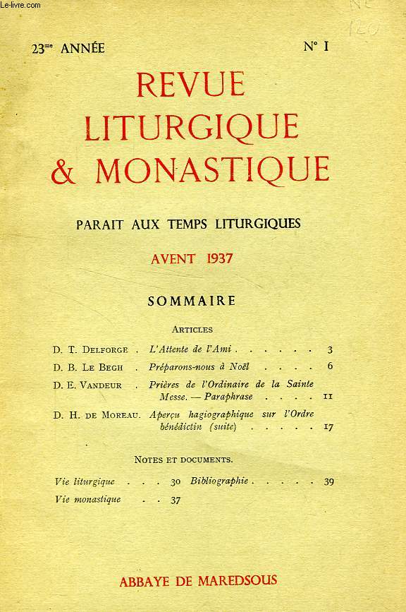 REVUE LITURGIQUE & MONASTIQUE, 23e ANNEE, N 1, AVENT 1937