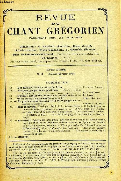REVUE DU CHANT GREGORIEN, XVIIIe ANNEE, N 3, JAN.-FEV. 1910