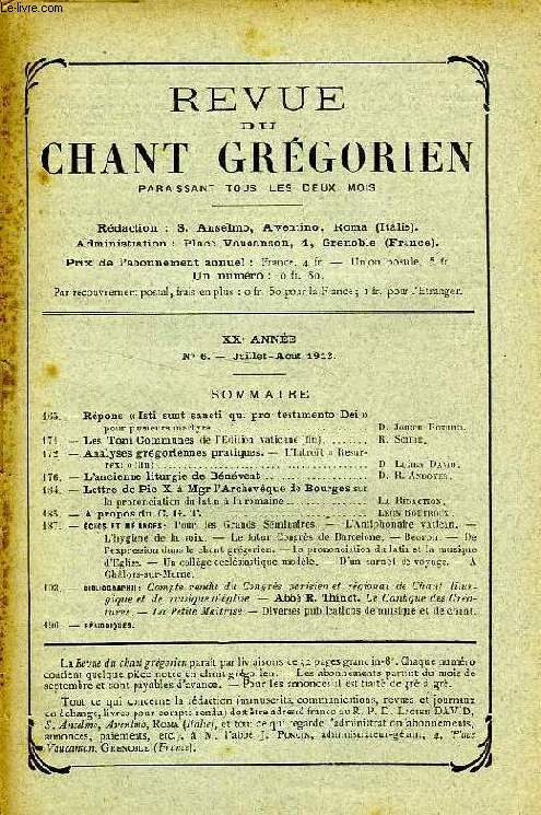 REVUE DU CHANT GREGORIEN, XXe ANNEE, N 6, JUILLET-AOUT 1912