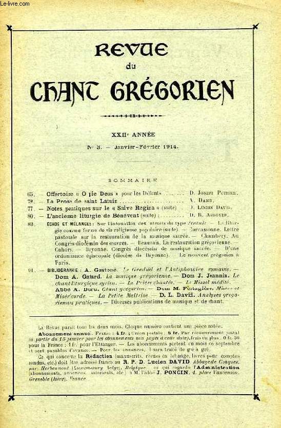 REVUE DU CHANT GREGORIEN, XXIIe ANNEE, N 3, JAN.-FEV. 1914