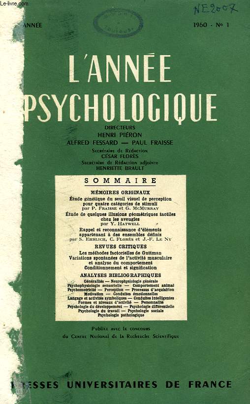 L'ANNEE PSYCHOLOGIQUE, 60e ANNEE, FASC. N 1, 1960