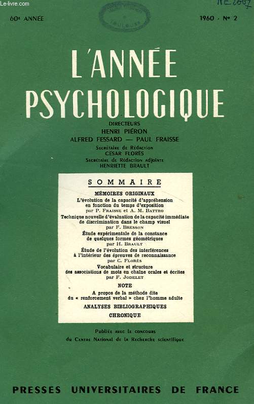 L'ANNEE PSYCHOLOGIQUE, 60e ANNEE, FASC. N 2, 1960