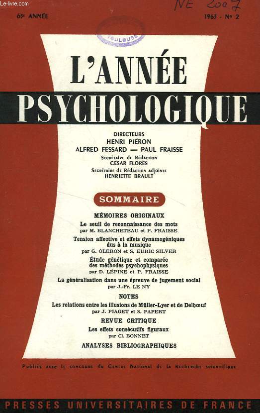 L'ANNEE PSYCHOLOGIQUE, 63e ANNEE, FASC. N 2, 1963