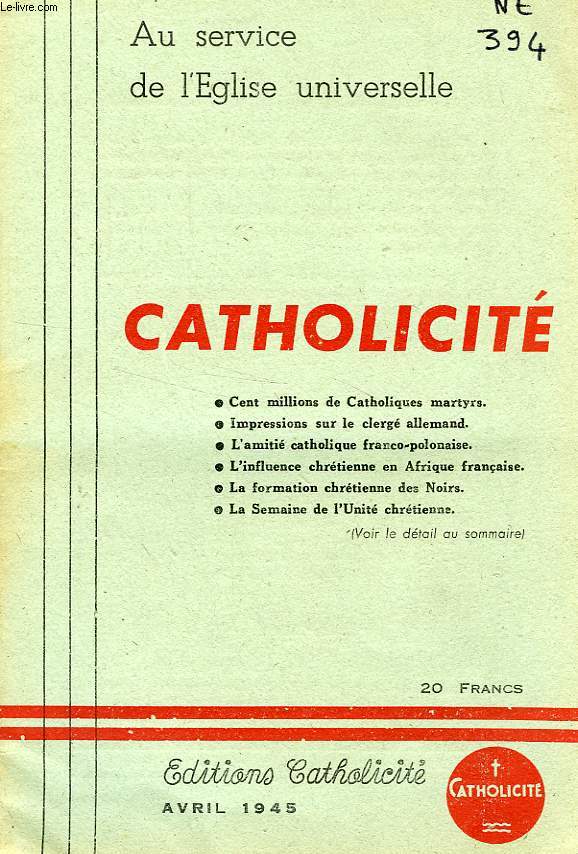 CATHOLICITE, AVRIL 1945