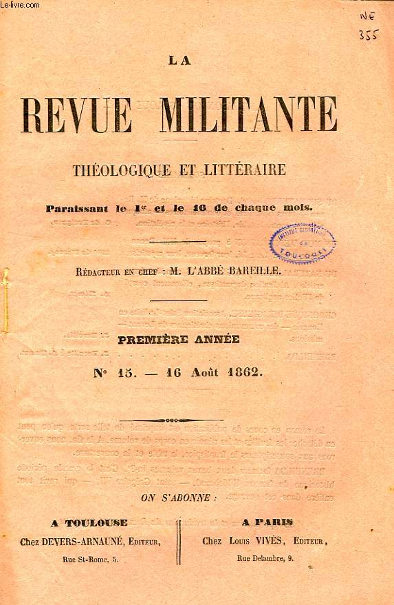 LA REVUE MILITANTE, THEOLOGIQUE ET LITTERAIRE, 1re ANNEE, N 15, 16 AOUT 1862