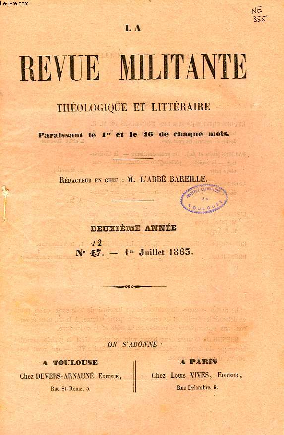 LA REVUE MILITANTE, THEOLOGIQUE ET LITTERAIRE, 2e ANNEE, N 12, 1er JUILLET 1863