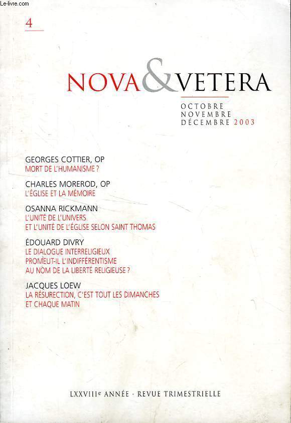 NOVA & VETERA, LXXVIIIe ANNEE, N 4, OCT.-DEC. 2003