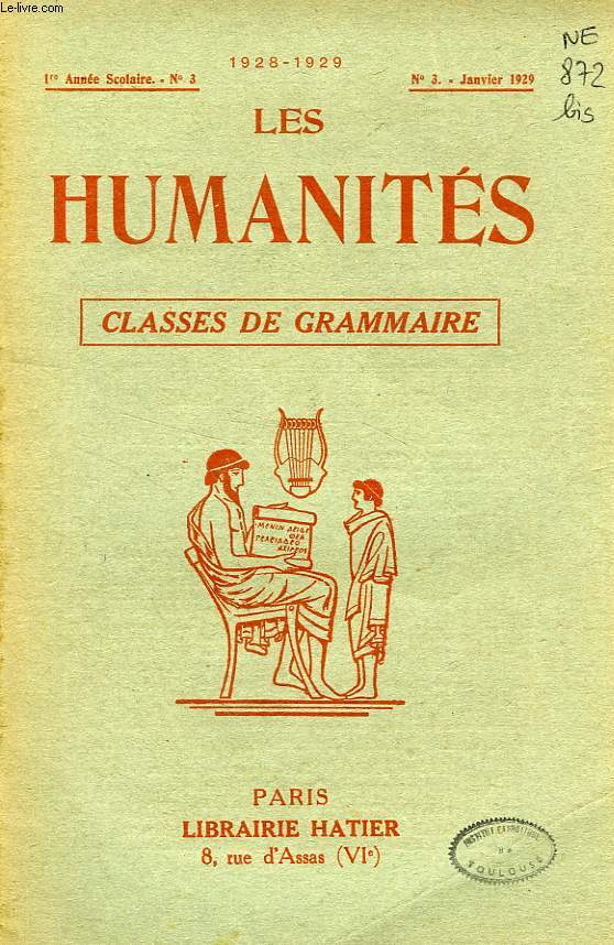 LES HUMANITES, CLASSES DE GRAMMAIRE, 1re ANNEE, N 3, JAN. 1929