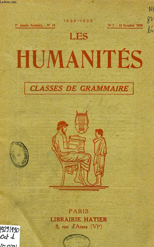LES HUMANITES, CLASSES DE GRAMMAIRE, 2e ANNEE, N 10, OCT. 1929