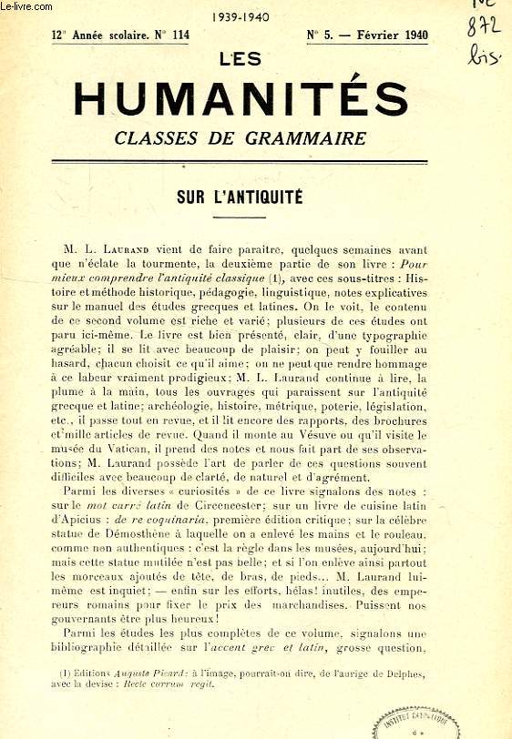 LES HUMANITES, CLASSES DE GRAMMAIRE, 12e ANNEE, N 114, FEV. 1940