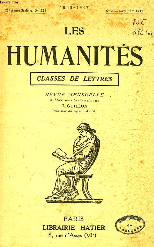 LES HUMANITES, CLASSES DE LETTRES, 22e ANNEES, N 220, NOV. 1946