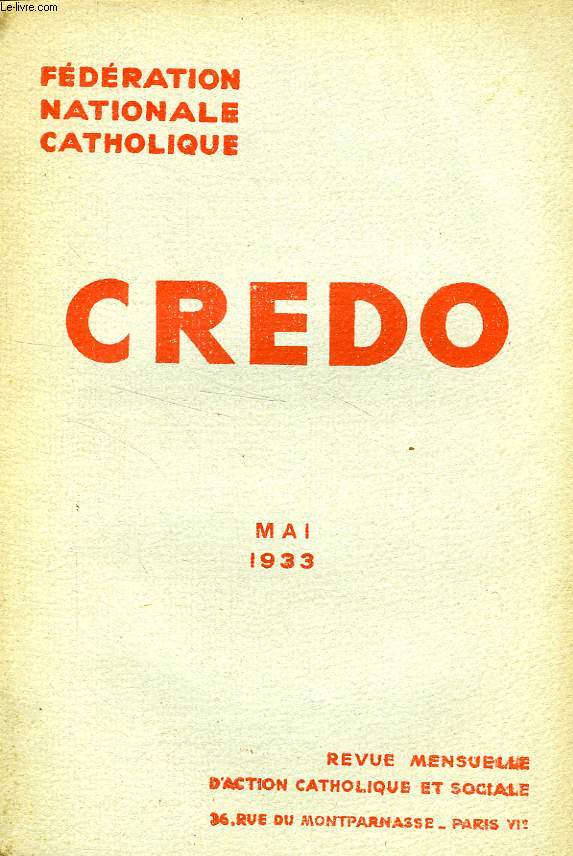 CREDO, MAI 1933