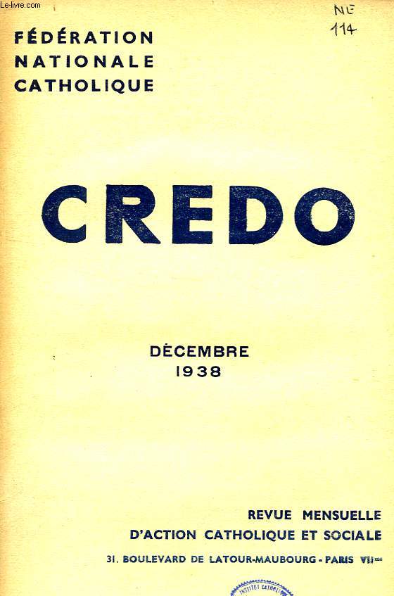 CREDO, DEC. 1938