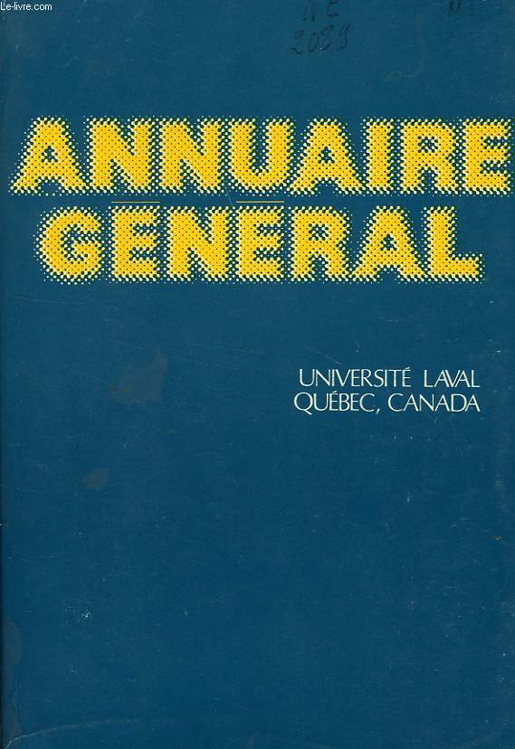 UNIVERSITE DE LAVAL, QUEBEC, ANNUAIRE GENERAL N 116, 1975