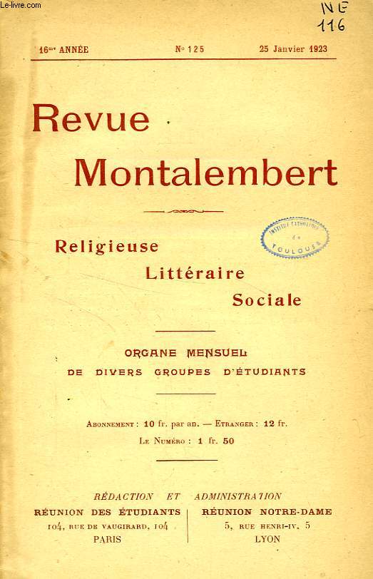 REVUE MONTALEMBERT, 16e ANNEE, N 125, JAN. 1923, RELIGIEUSE, LITTERAIRE, SOCIALE