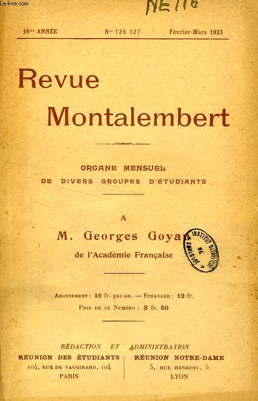 REVUE MONTALEMBERT, 16e ANNEE, N 126-127, FEV.-MARS 1923, RELIGIEUSE, LITTERAIRE, SOCIALE