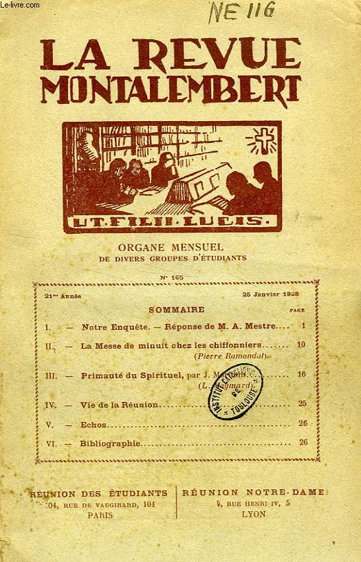 REVUE MONTALEMBERT, 21e ANNEE, N 165, JAN. 1928, ORGANE MENSUEL DE DIVERS GROUPES D'ETUDIANTS