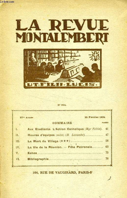 REVUE MONTALEMBERT, 27e ANNEE, N 214, FEV. 1934