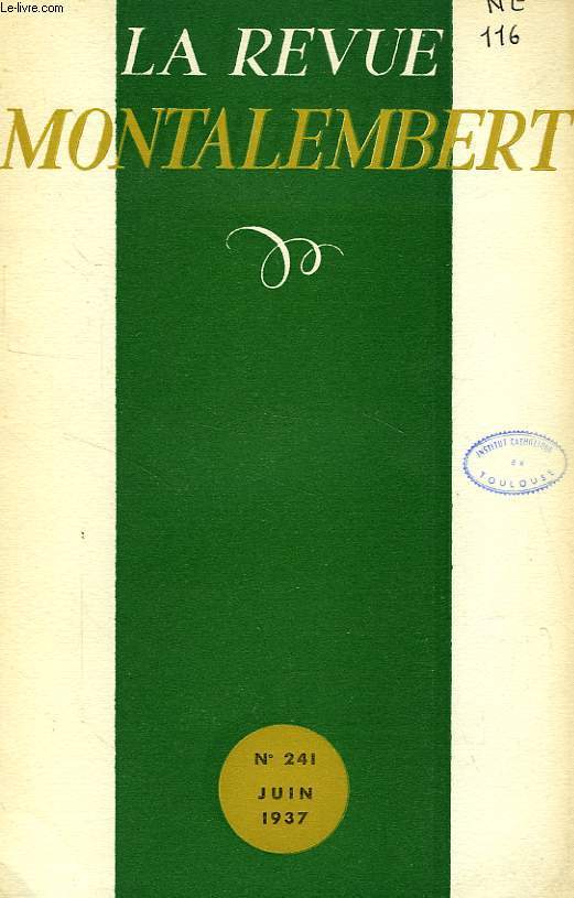 REVUE MONTALEMBERT, N 241, JUIN 1937