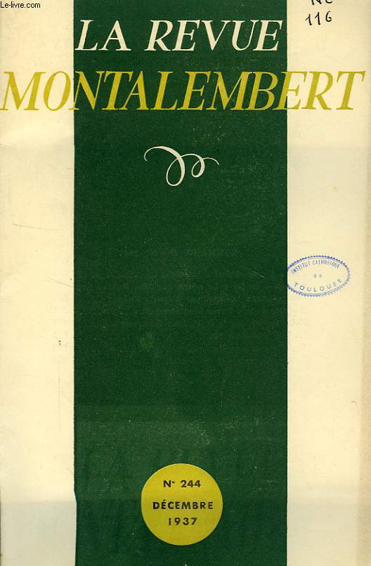 REVUE MONTALEMBERT, N 244, DEC. 1937