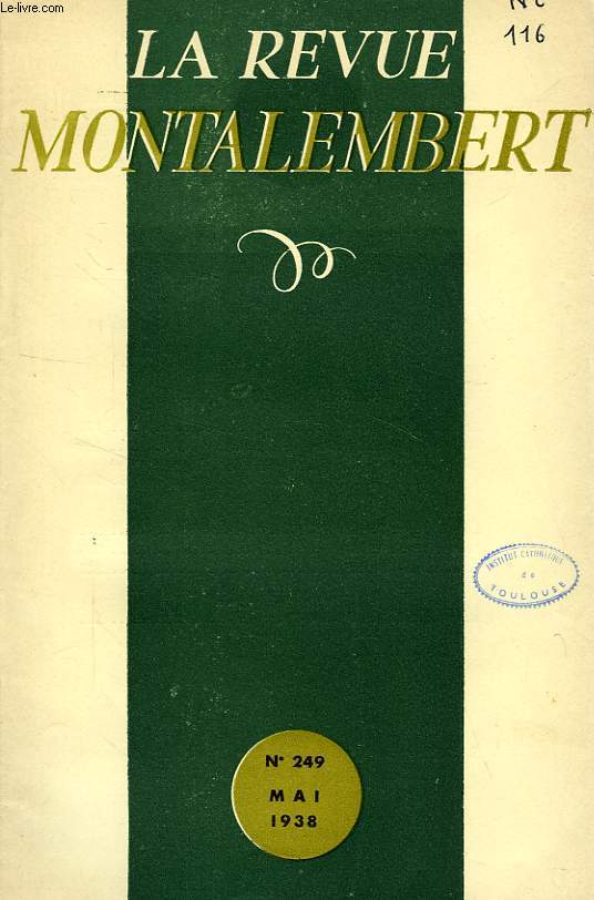 REVUE MONTALEMBERT, N 249, MAI 1938