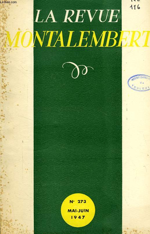 REVUE MONTALEMBERT, N 273, MAI-JUIN 1947